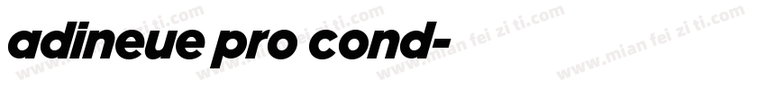 adineue pro cond字体转换